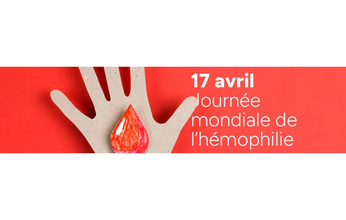 Journée Mondiale de l'Hémophilie 17 avril 2025