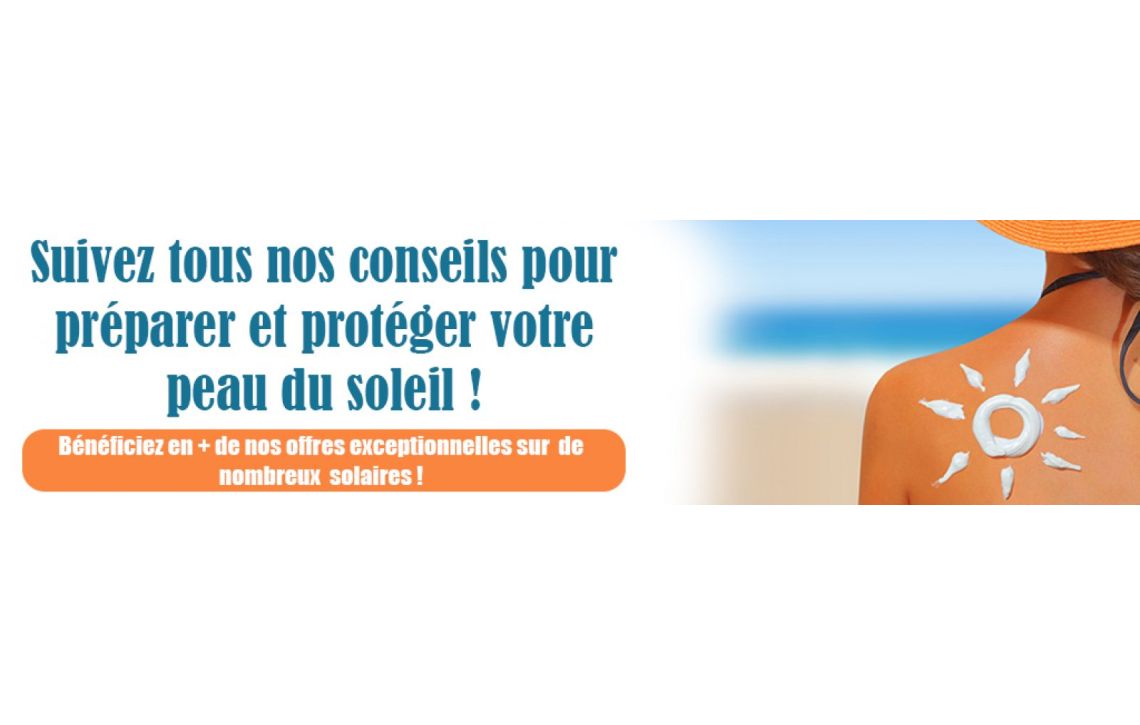 Le soleil et la peau, comportements, bénéfices et pathologies pour votre corps